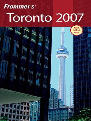 Frommer's Toronto 2007 - ebook